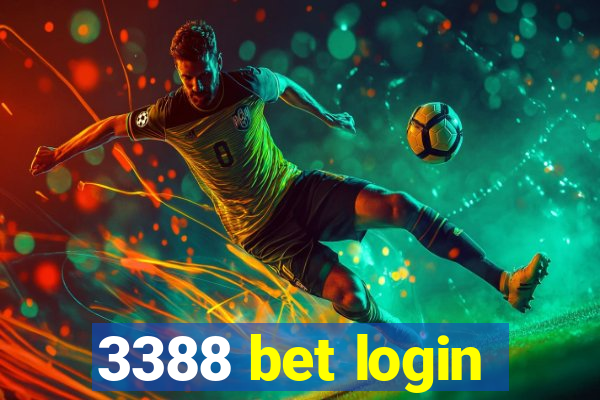 3388 bet login